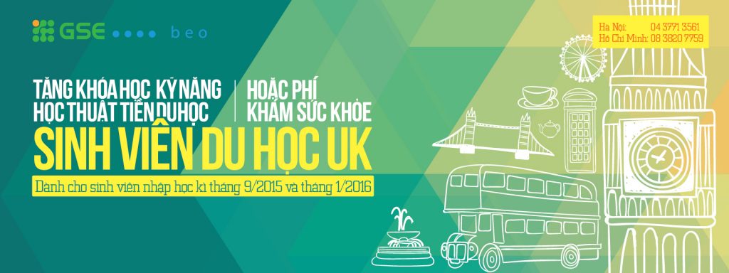 TẶNG KHÓA HỌC KĨ NĂNG HỌC THUẬT TIỀN DU HỌC HOẶC PHÍ KHÁM SỨC KHỎE CHO SINH VIÊN DU HỌC UK KỲ THÁNG 9/2015 và THÁNG 1/2016