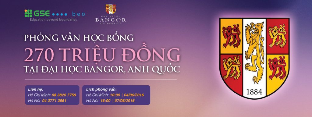 HỌC BỔNG 270 TRIỆU CHO 4 NĂM ĐẠI HỌC TẠI ANH QUỐC