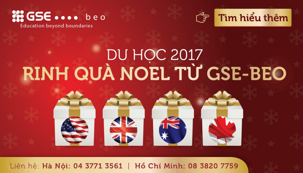 TƯNG BỪNG NOEL – RINH QUÀ TẶNG MÙA DU HỌC 2017