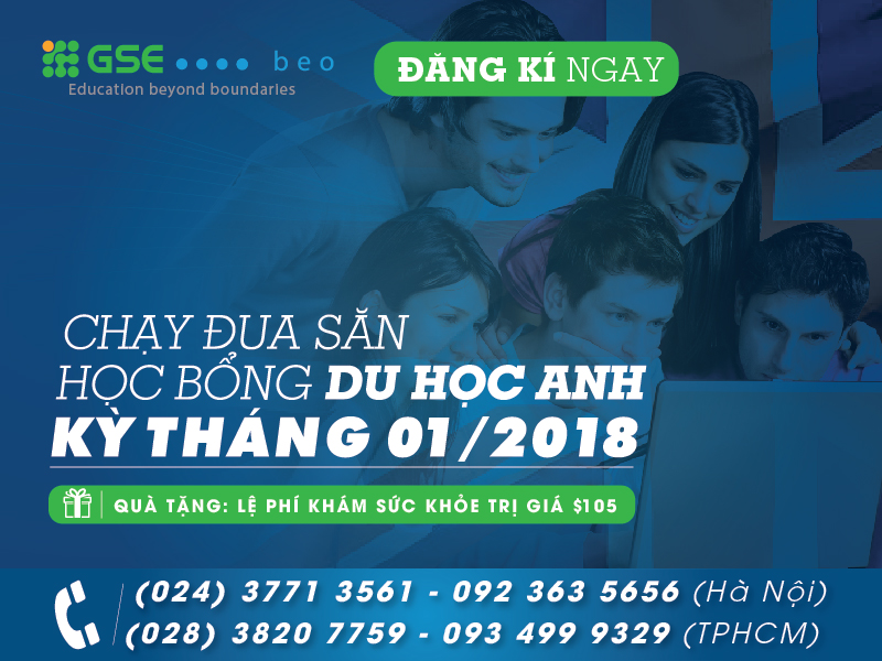 Chạy đua “săn” học bổng Du học Anh Quốc kỳ nhập học mùa xuân T01/2018