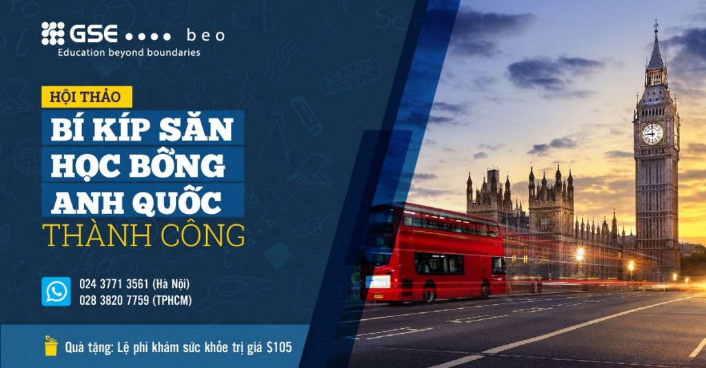 HỘI THẢO BÍ KÍP SĂN HỌC BỔNG DU HỌC ANH QUỐC THÀNH CÔNG