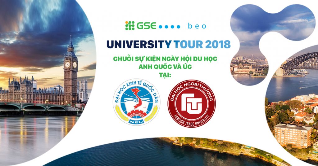 UNIVERSITY TOUR 2018 – Chuỗi sự kiện Ngày hội Du học Anh & Úc tại ĐH Kinh tế Quốc dân và ĐH Ngoại thương