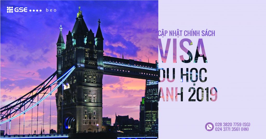 Cập nhật chính sách visa và học bổng du học Anh 2019