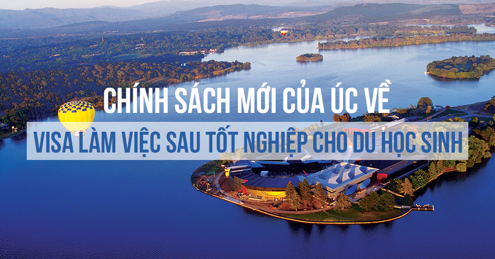 Du học sinh Canberra, Úc được gia hạn visa làm việc sau tốt nghiệp thêm một năm