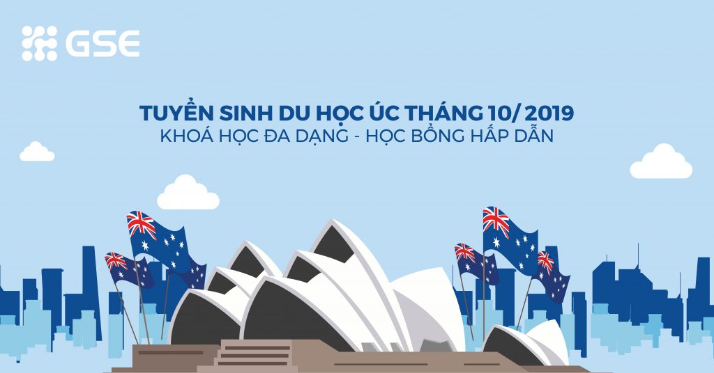 Danh sách Học bổng Úc kỳ nhập học tháng 10/2019 (cập nhật liên tục)