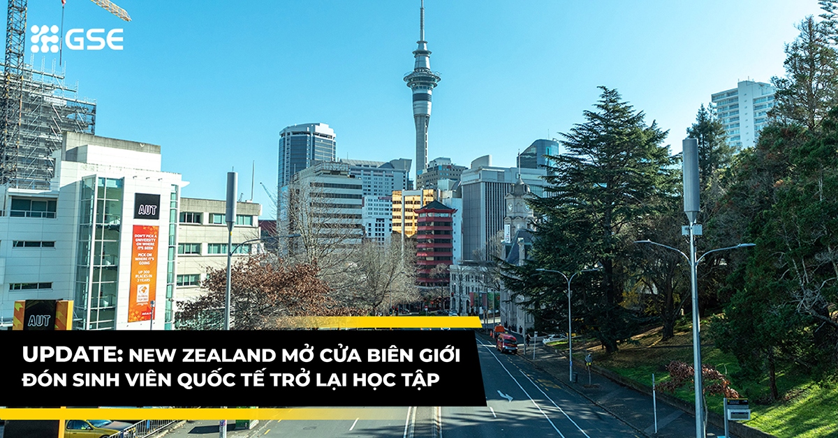 UPDATE: New Zealand thông báo mở cửa biên giới đón sinh viên quốc tế vào tháng 4/2022